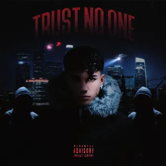 Trust No One by Blssd