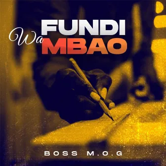 Fundi Wa Mbao by Boss MOG