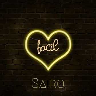 Facil by Sairo