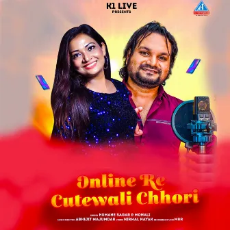 Online Re Cutewali Chhori by Monali