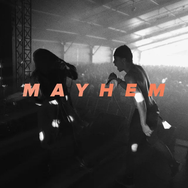 Mayhem