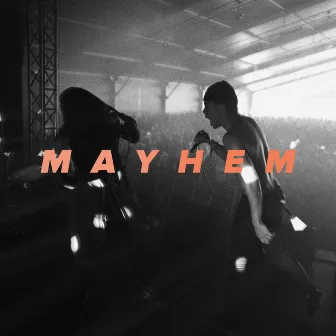 Mayhem by Noah Kin