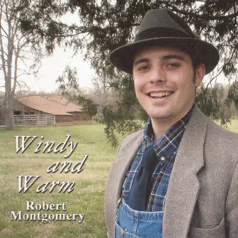 Windy and Warm by Robert Montgomery