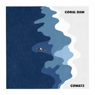 Coral dam by comatz