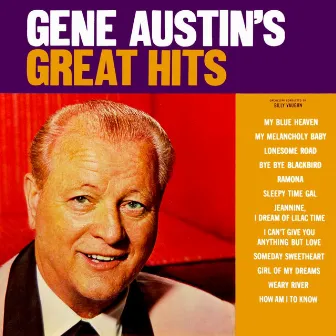 Gene Austin's Great Hits by Gene Austin