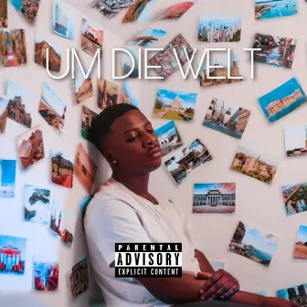 Um die Welt by Badd Kidd