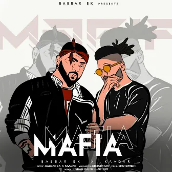 MAFIA by Babbar Ek