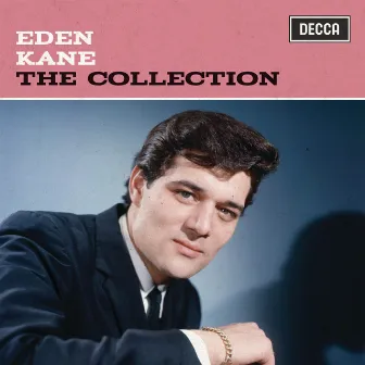 The Collection by Eden Kane