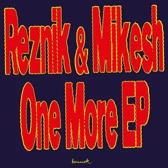 One More EP by Reznik