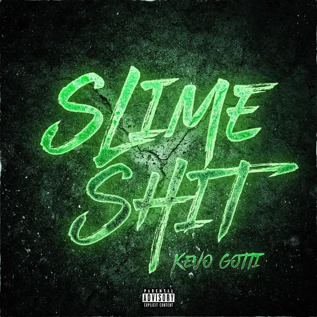 Slime Shit