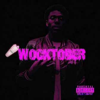 WOCKTOBER by 2K Supreme