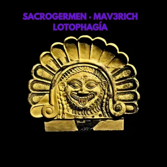 Lotophagía by SACROGERMEN