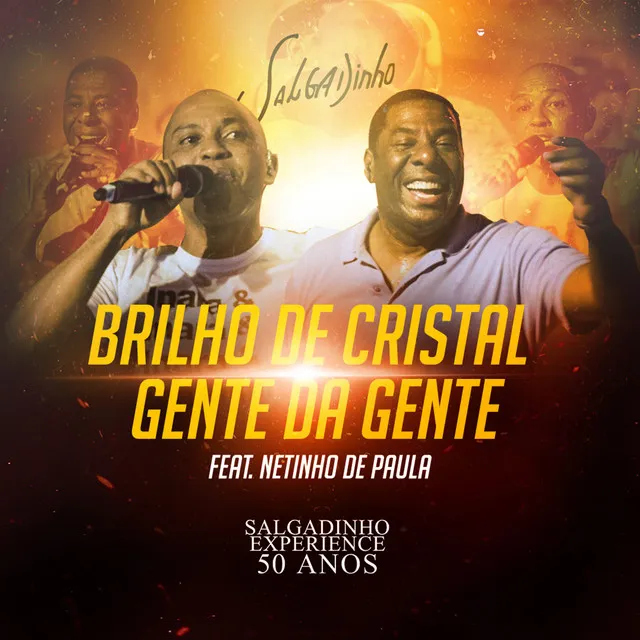 Brilho de Cristal/Gente da Gente