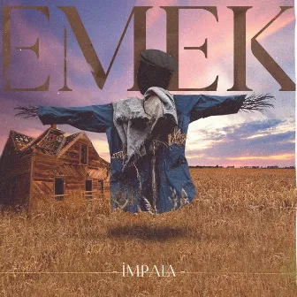 Emek by İmpala