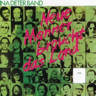 Neue Männer braucht das Land by Ina Deter Band