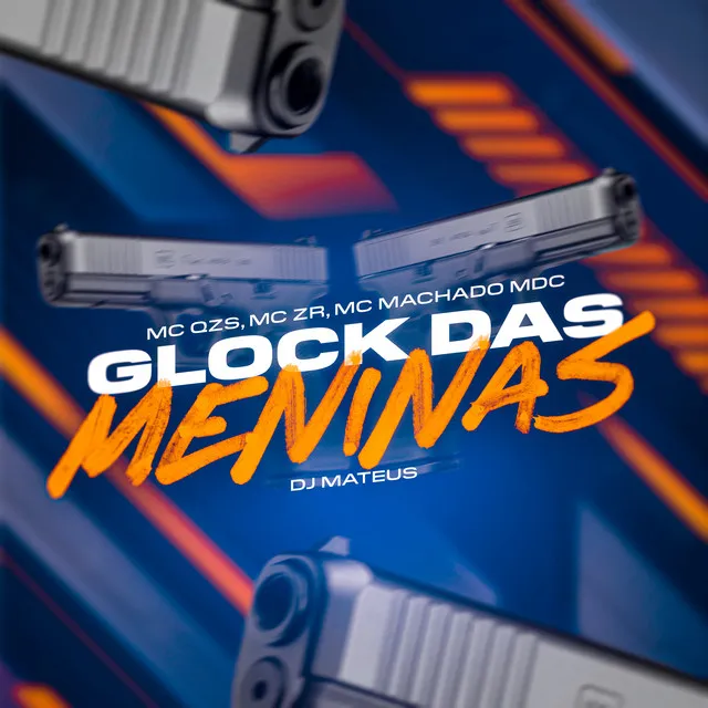 Glock das Meninas