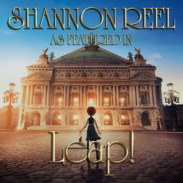 Shannon Reel (As Featured In "Leap!")