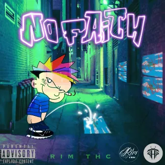 No Faith by Rim.Thc