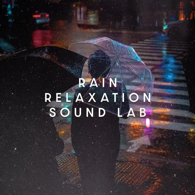 Rain Relaxation Sound Lab