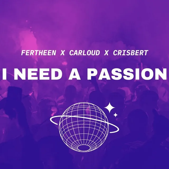 I Need A Passion - Extended Mix