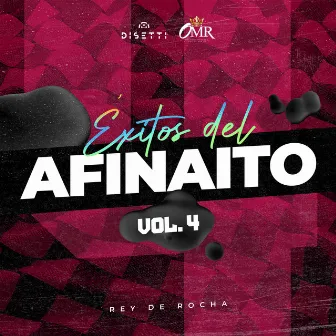 Éxitos Del Afinaito Vol. 4 by El Afinaito