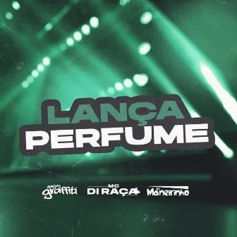 Lança Perfume by Mc Di Raça