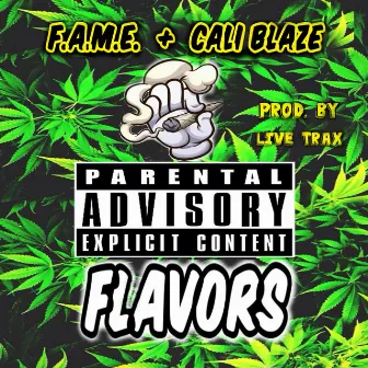 Flavors by F.A.M.E.