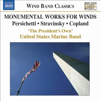 Monumental Works for Winds by Michael J. Colburn