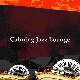 Calming Jazz Lounge by Co-Working Jazz Lounge