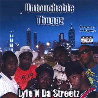 Lyfe N Da Streetz by Untouchable Thuggz