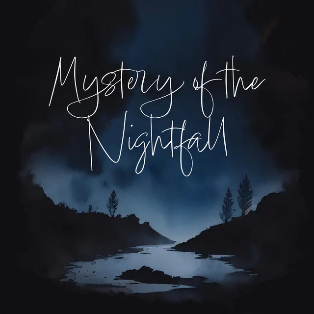 Mystery of the Nightfall