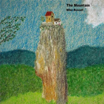 The Mountain by Mike Russell