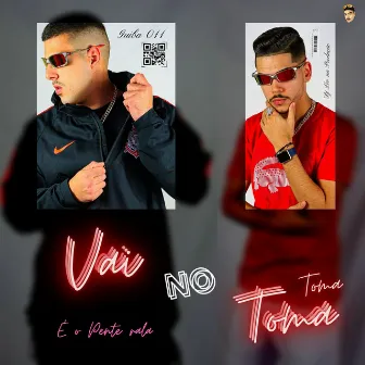 Vai no toma - Pente rala by Dj Leo na Produção