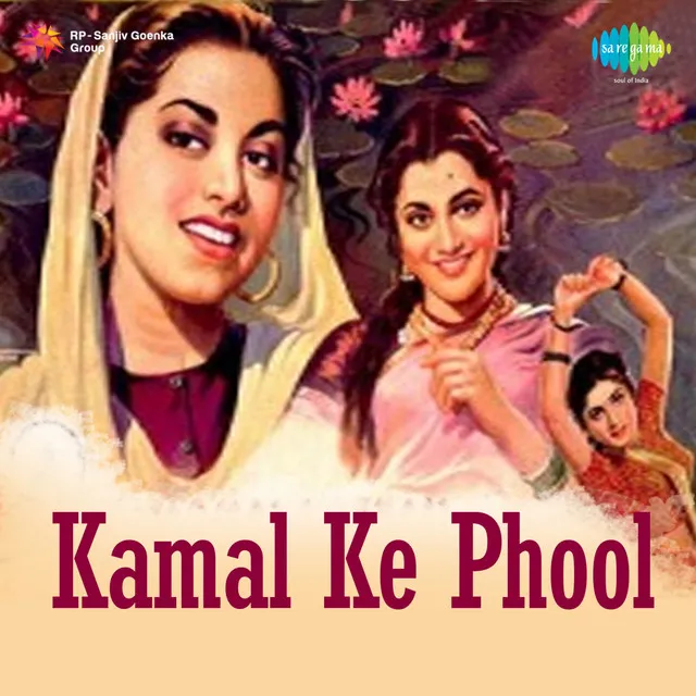 Kamal Ke Phool (Original Motion Picture Soundtrack)