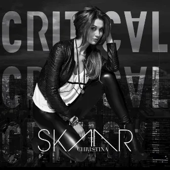 Critical by Christina Skaar