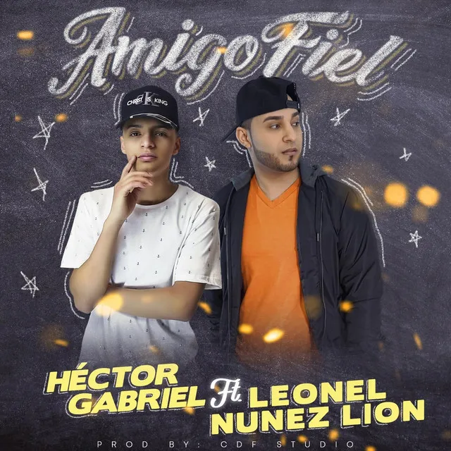 Amigo Fiel (feat. Leonel Nunez Lion)