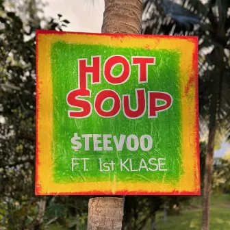 Hot Soup by $teevoo