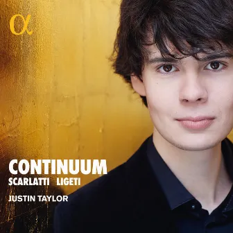 Scarlatti & Ligeti: Continuum by Justin Taylor