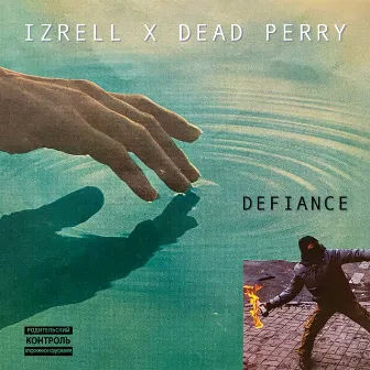 Defiance by DEAD PERRY