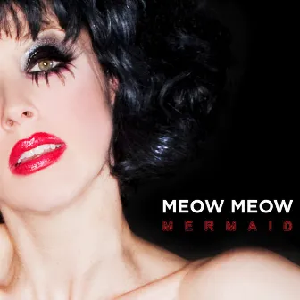 Songs From A Little Mermaid by Meow Meow