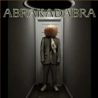 Abrakadabra by Sinoda