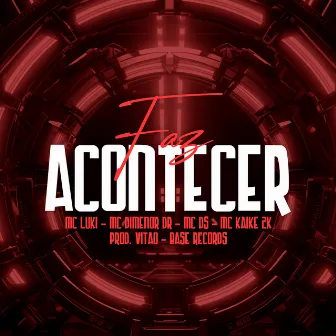 Faz Acontecer by MC KAIKE 2K