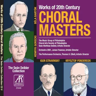 Works of 20th Century Choral Masters by Seán Matthew Deibler