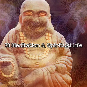 ! ! ! ! 78 Meditation & Spiritual Life ! ! ! ! by Music For Reading