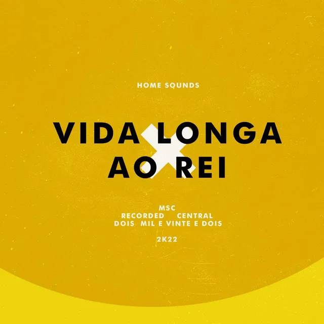 Vida Longa ao Rei - Acústico