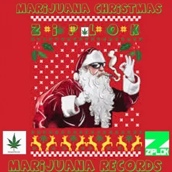 Marijuana Christmas by Ziplok