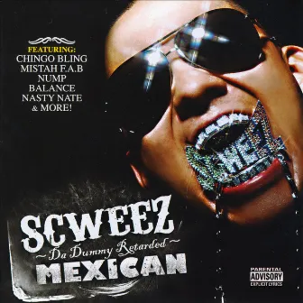 Da Dummy Retarded Mexican by Scweez