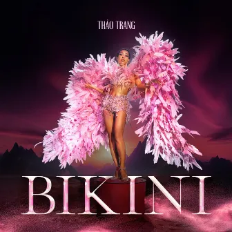 Bikini (feat. Pain A.K.A Dai Ca P) by Thảo Trang