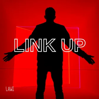 Link Up by Lawi