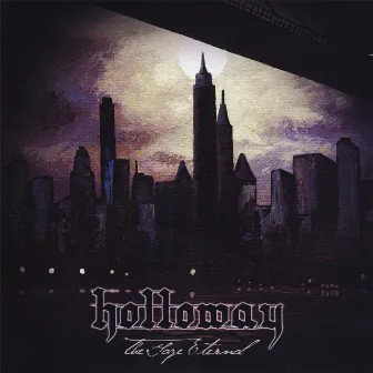 The Gaze Eternal - EP by Holloway